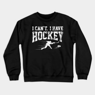 Ice Hockey TACOS Perfect Funny Vintage Stick Sport Crewneck Sweatshirt